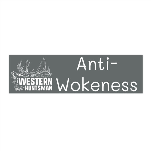 Anti-Wokeness Bumper Stickers